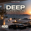 DEEP CONNECTION – Deep House DJ Pack | 400 Tracks