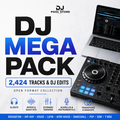 DJ MEGA PACK – 2,424 Tracks & DJ Edits