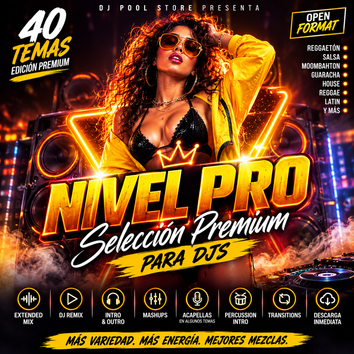 Nivel Pro – Selección Premium para DJs